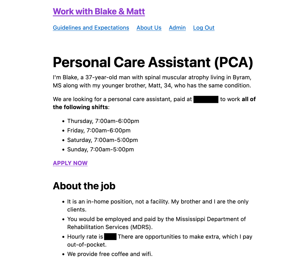 Partial screenshot of the job description. It tells who we are and lists the shifts we’re looking to cover and describes some basic info about the job, such as the pay rate (redacted), and the program that provides the job, the Mississippi Department of Rehabilitation Services